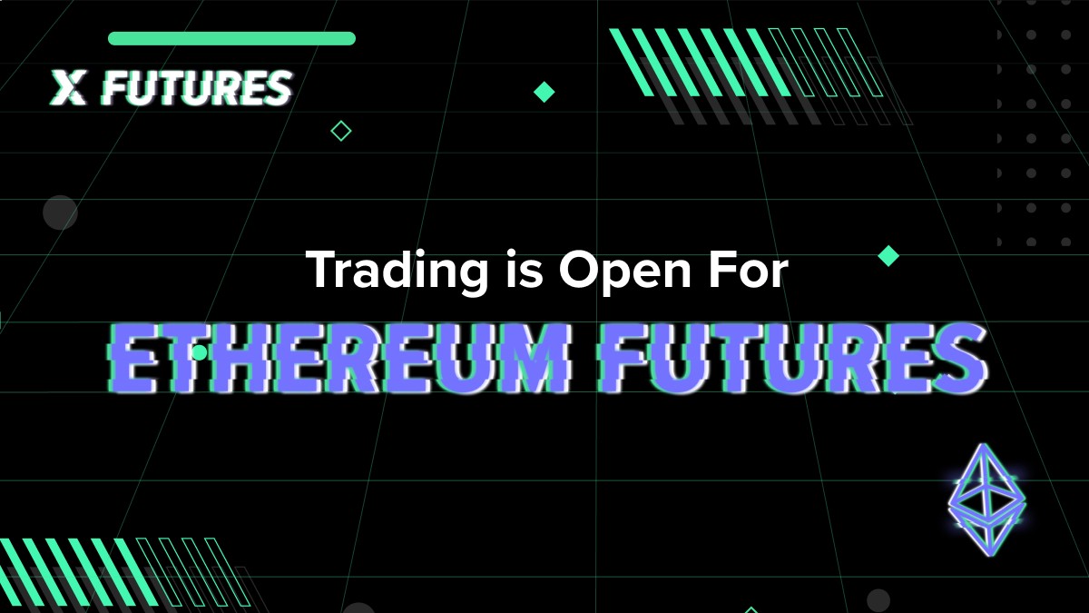 Now Open For Trading ETH Futures