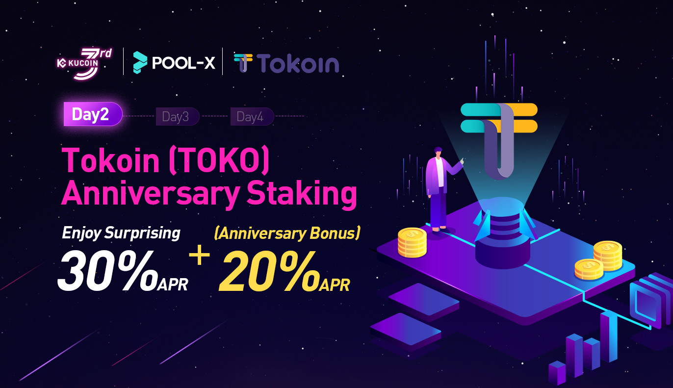 Day 2 - Tokoin (TOKO) Anniversary Staking, Enjoy ...