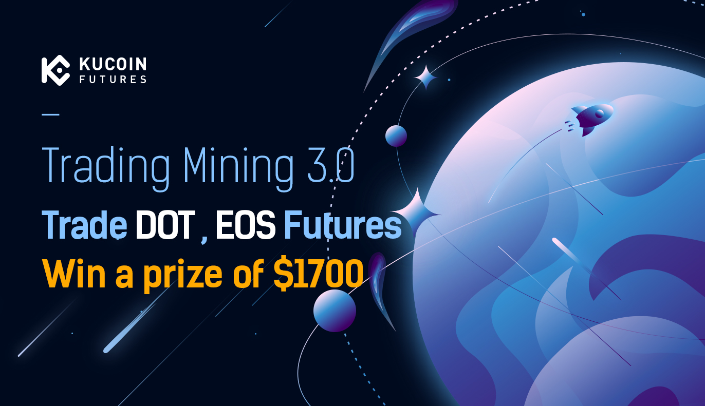 Trading Mining 3.0 - Trade DOT & EOS Perpetual Futures ...