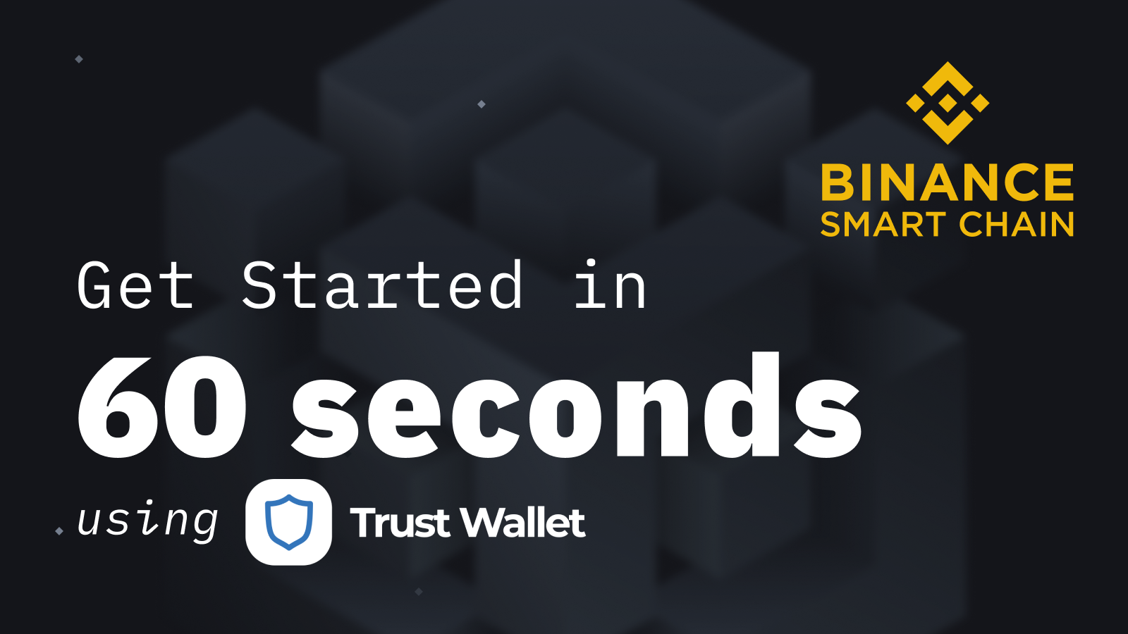 How to Set Up and Use Trust Wallet for Binance Smart Chain