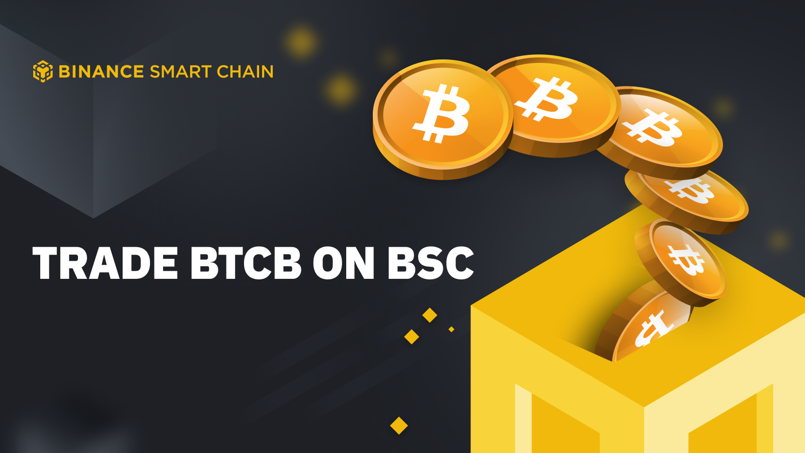 Experience BTCB â Bitcoin on Binance Smart Chain