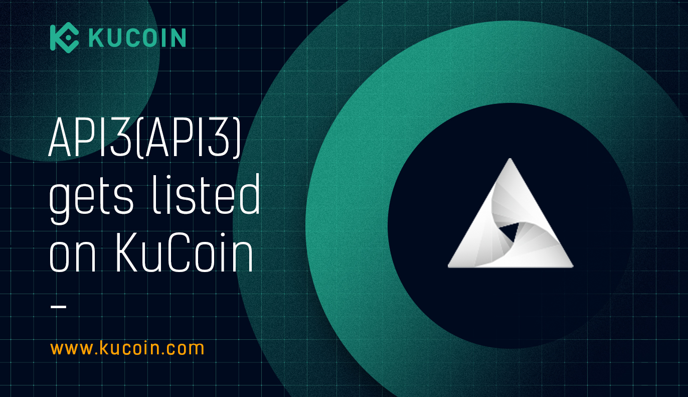 API3 (API3) Gets Listed on KuCoin!