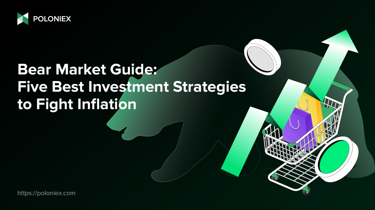 Bear Market Guide: Five Best Investment Strategies To Fight Inflation